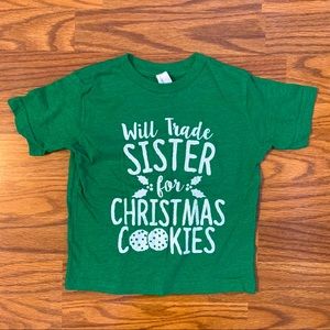 Will Trade Sister For Christmas Cookies t-shirt